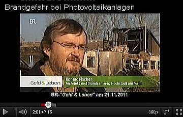 Brandgefahr bei Photovoltaikanlagen (BR - 'Geld und Leben' am 21.11.2011