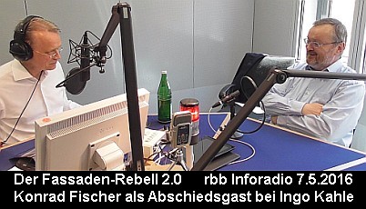rbb Inforadio Zwölfzweiundzwanzig: Der Fassaden-Rebell - Ein Update. Konrad Fischer als Abschiedsgast bei Ingo Kahle