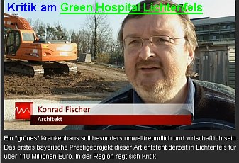 Konrad Fischer Kritik Green Hospital Lichtenfels BR - 'Franken aktuell' am 20.03.2012