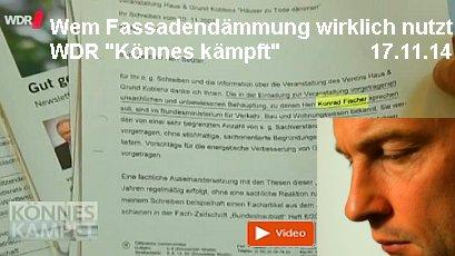 WDR Könnes kämpft 17.11.14 Wem Fassadendämmung wirklich nutzt